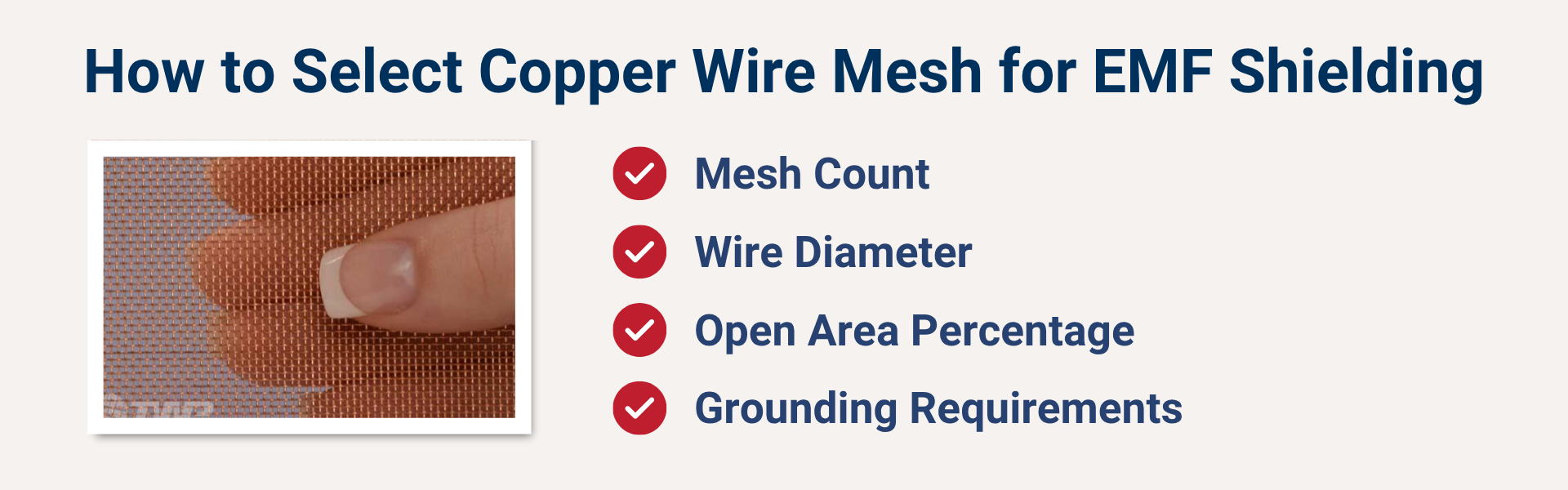 how to select copper wire mesh for emf shielding: mesh count, wire diameter, open area percentage, grounding requirements